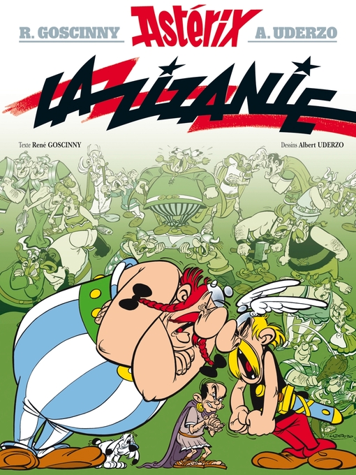 Title details for Astérix--La Zizanie--n°15 by René Goscinny - Available